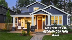 Medium Term Accommodation NDIS