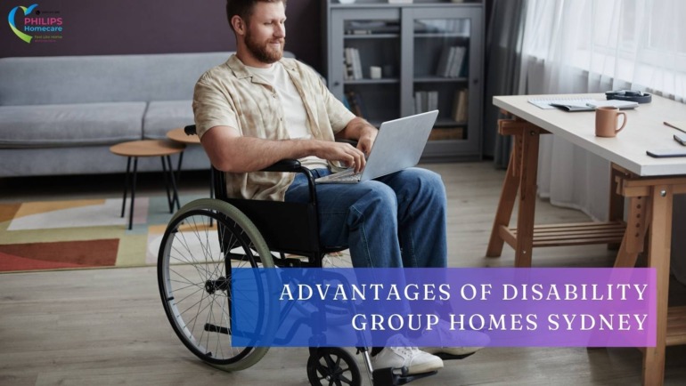 What Are The Advantages of Disability Group Homes Sydney