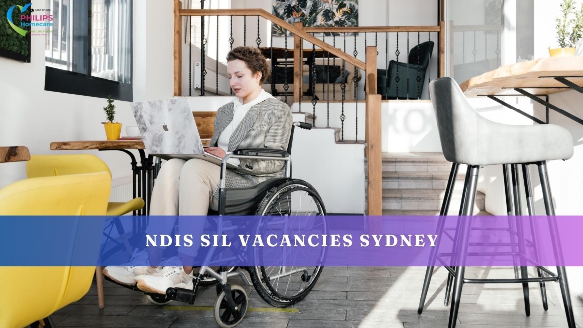 The Importance of Disability Care: Finding a NDIS SIL Vacancies in Sydney that Prioritizes Your Needs