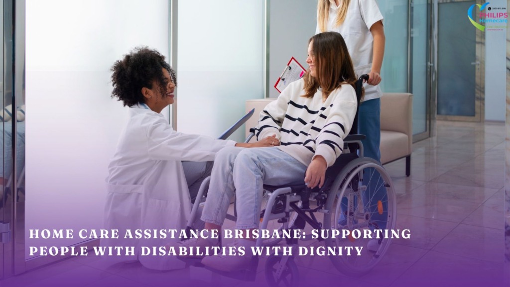 Home care assistance Brisbane